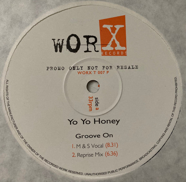 Yo Yo Honey : Groove On (DJ Pierre & M&S Remixes) (2x12", Promo)