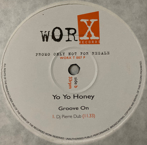Yo Yo Honey : Groove On (DJ Pierre & M&S Remixes) (2x12", Promo)