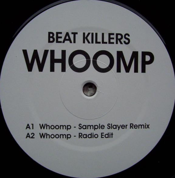 Beat Killers : Whoomp (12")
