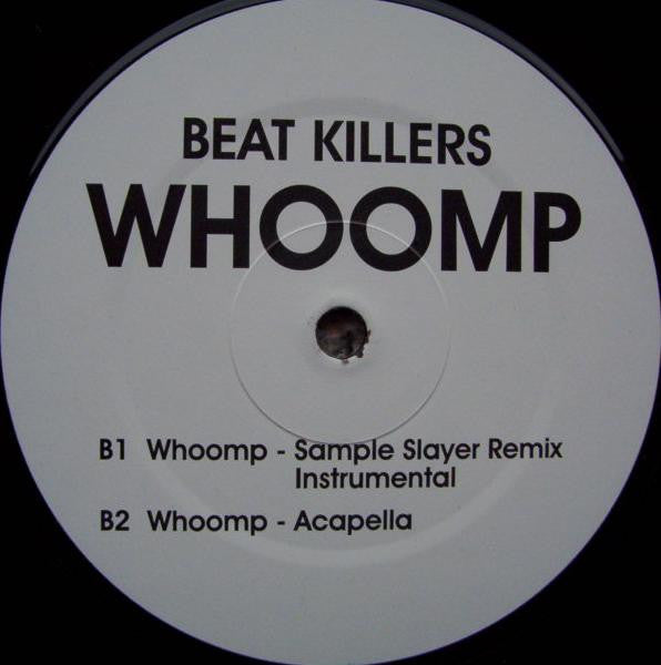 Beat Killers : Whoomp (12")