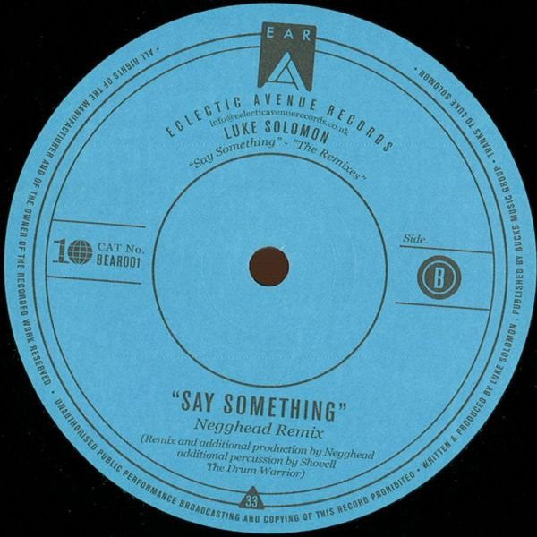 Luke Solomon : Say Something - The Remixes (12")