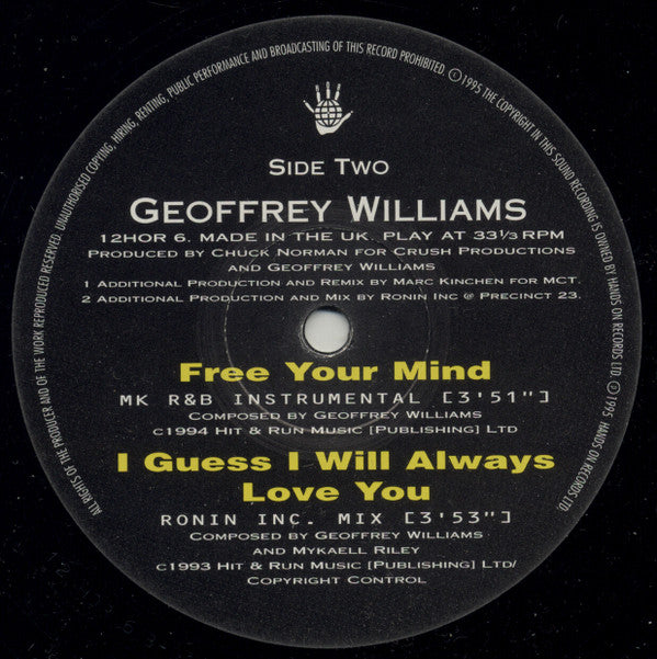 Geoffrey Williams : Free Your Mind / I Guess I Will Always Love You (12")
