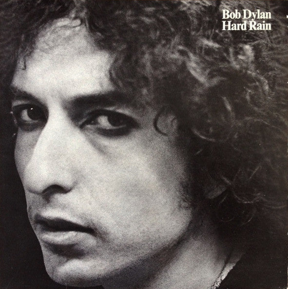 Bob Dylan : Hard Rain (LP, Album)