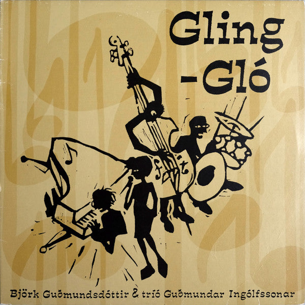 Bjork - Gling-Glo