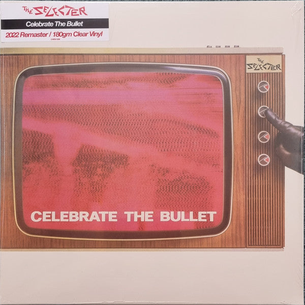 The Selecter - Celebrate The Bullet