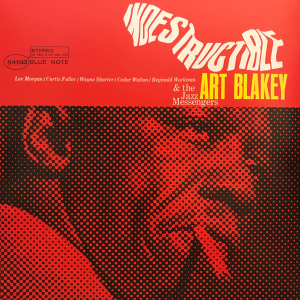Art Blakey & The Jazz Messengers - Indestructible
