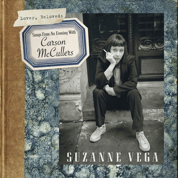 Suzanne Vega - Lover. Beloved: Songs From An Evening With Carson Mc Cullers