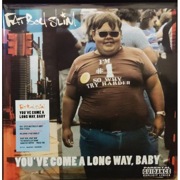 Fatboy Slim - Youve Come A Long Way Baby