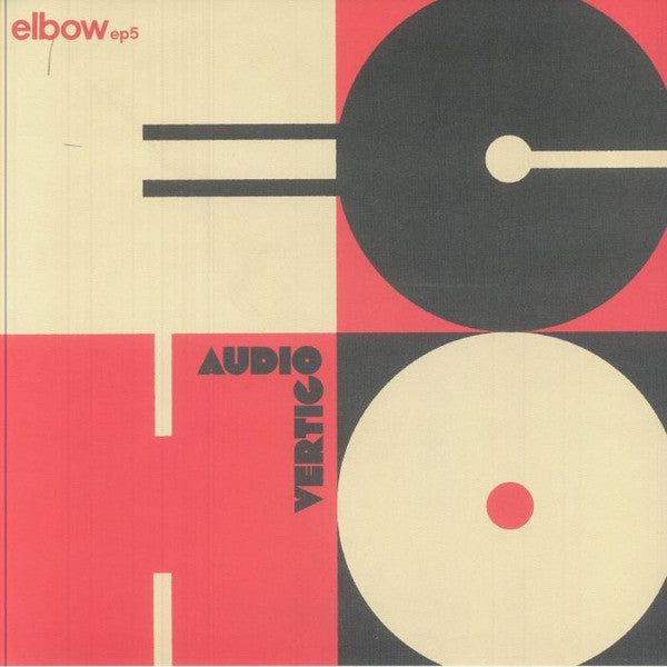 Elbow - Audio Vertigo Echo Elbow Ep5