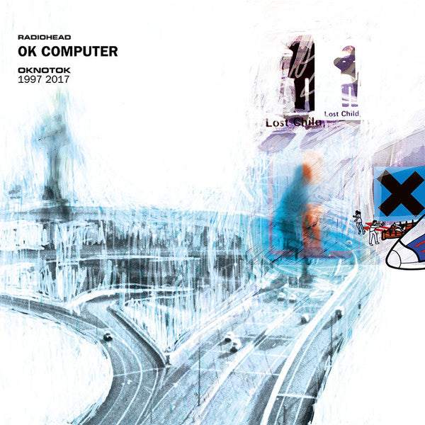 Radiohead Ok Computer Oknotok 1997 - 2017