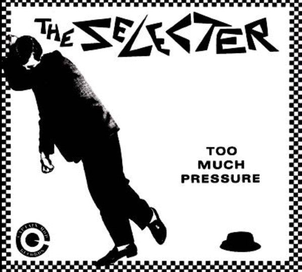 The Selecter - Too Much Pressure