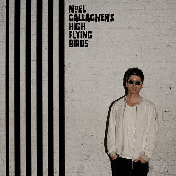 Noel Gallaghers High Flying Birds - Chasing Yesterday