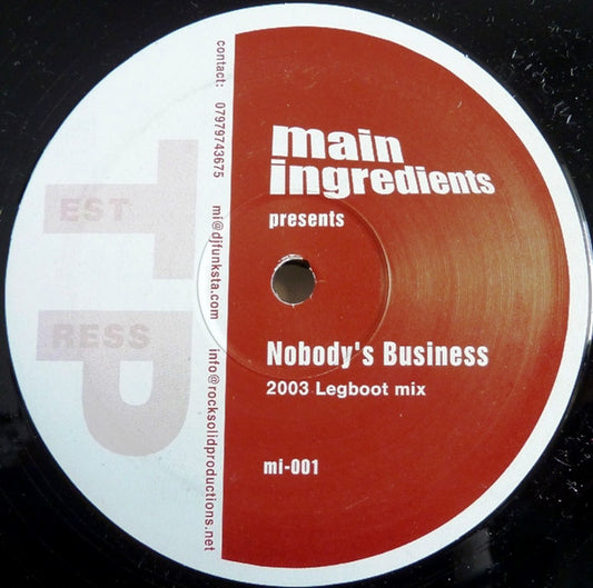 Main Ingredients (2) : Nobody's Business (12", S/Sided, TP)