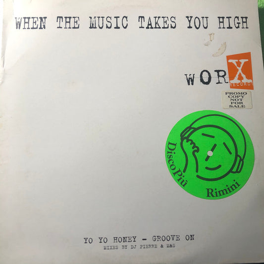 Yo Yo Honey : Groove On (DJ Pierre & M&S Remixes) (2x12", Promo)