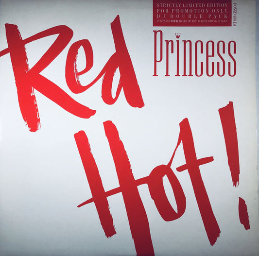 Princess : Red Hot (2x12", Ltd, Promo)