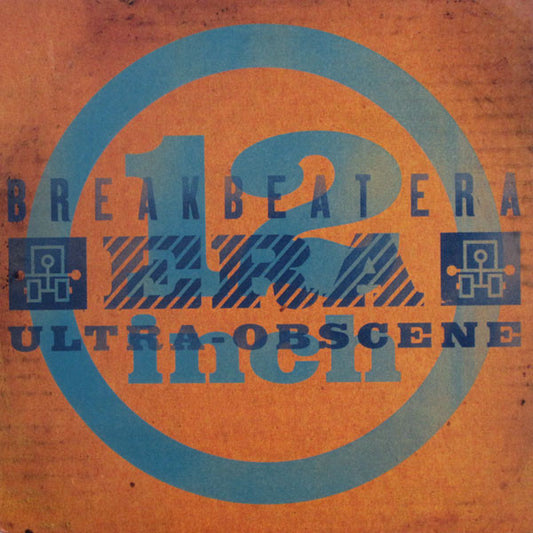 Breakbeat Era : Ultra Obscene / Our Disease Tera (12", Single)
