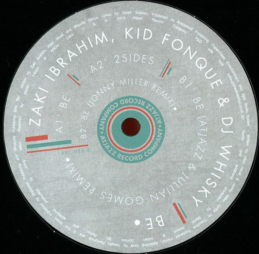 Zaki Ibrahim, Kid Fonque & DJ Whisky (2) : Be (12")