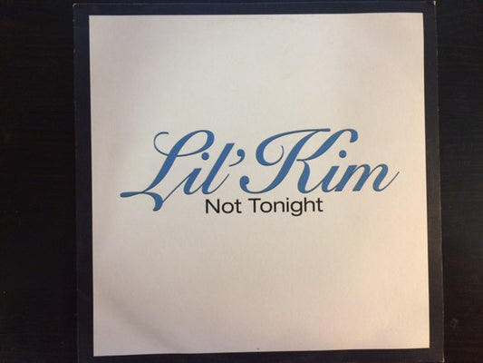 Lil' Kim : Not Tonight / Drugs (12", Promo)