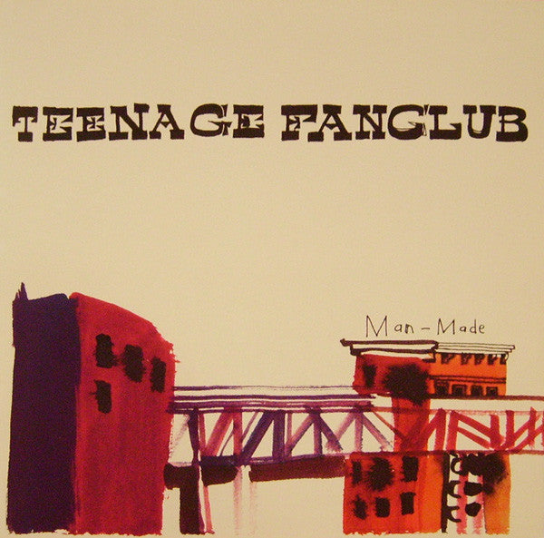 Teenage Fanclub - Man Made