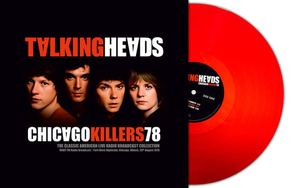 Talking Heads - Chicago Killers 78 (Red Vinyl)