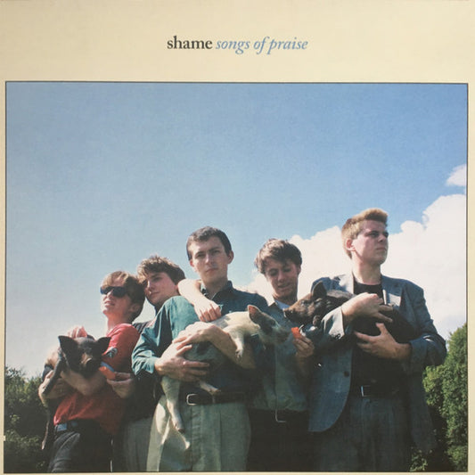 Shame -  Songs Of Praise
