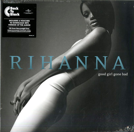 Rihanna -  Good Girl Gone Bad