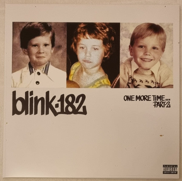 Blink 182 - One More Time... Part - 2