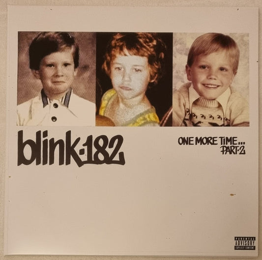 Blink 182 - One More Time... Part - 2