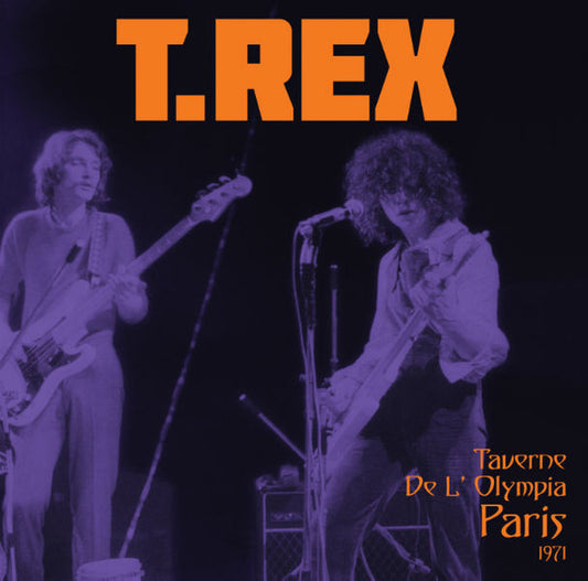 T.Rex - Taverne De L Olympia Paris 1971