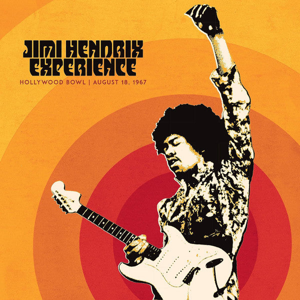 The Jimi Hendrix Experience - Jimi Hendrix Experience: Live At The Hollywood Bowl: August 18, 1967