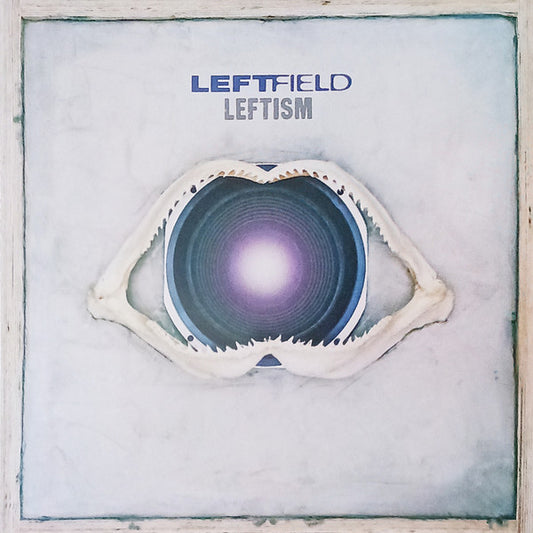 Leftfield -  Leftism