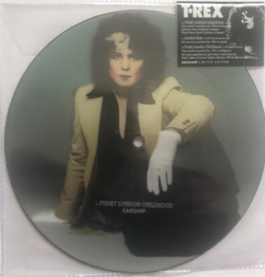 T.Rex - Funky London Childhood/London Boys (Pic Disc)