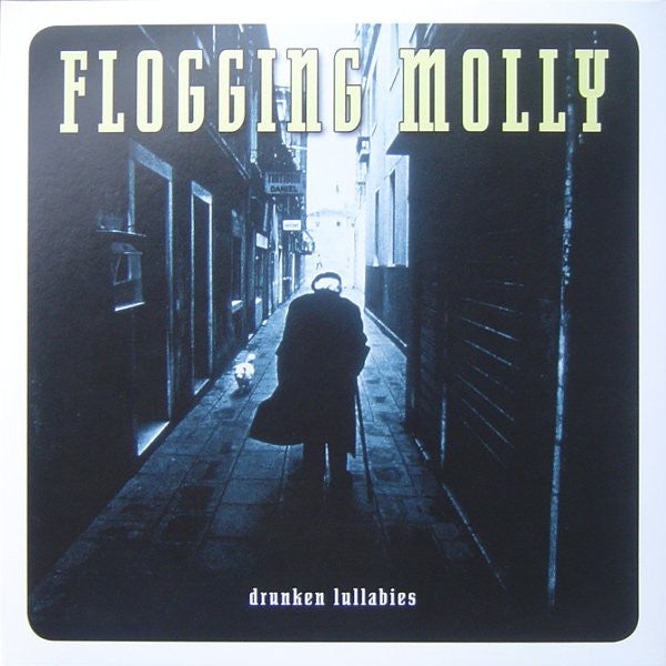 Flogging Molly - Drunken Lullabies
