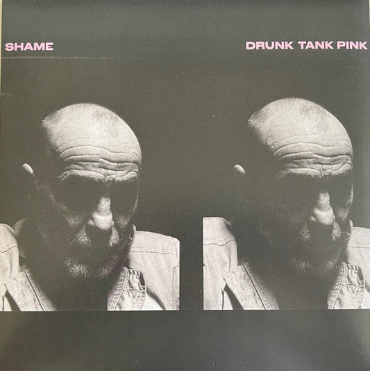 Shame -  Drunk Tank Pink