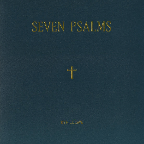 Nick Cave - Seven Psalms