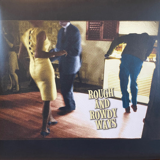 Bob Dylan -  Rough And Rowdy Ways