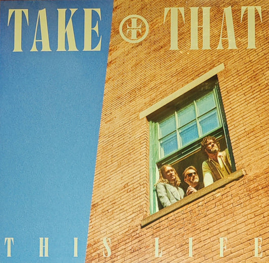 Take That - This Life