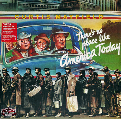 Curtis Mayfield - Theres No Place Like America Today
