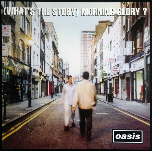 Oasis -  (Whats The Story) Morning Glory