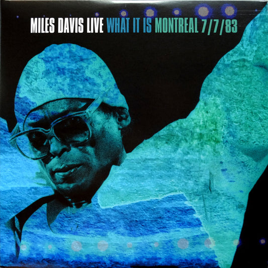 Miles Davis - What It Is: Montreal 7/7/83