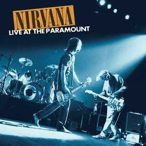 Nirvana -  Live At The Paramount