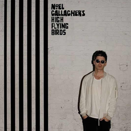 Noel Gallaghers High Flying Birds -  Chasing Yesterday